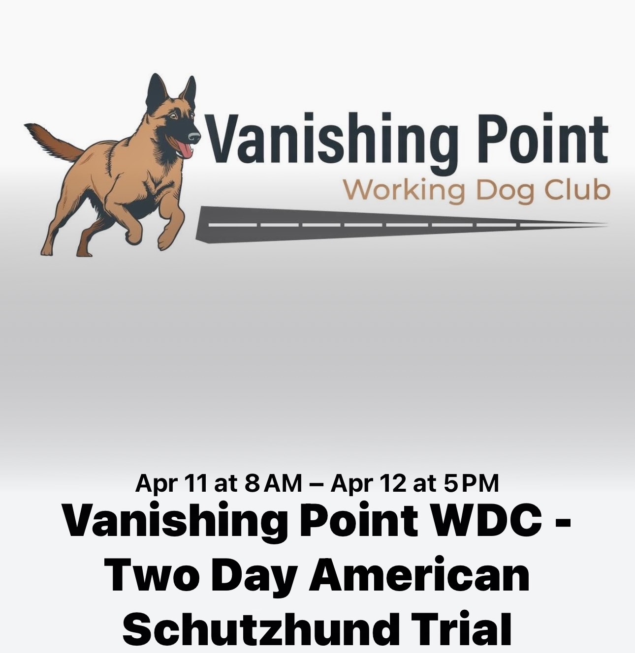 Vanishing Point WDC - Two Day American Schutzhund Trial